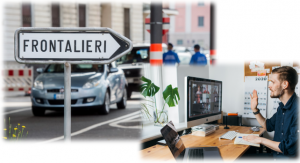 Lo smart working per i transfrontalieri bloccati in Italia