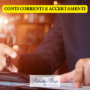 Che cosa succede se ci sono accertamenti sui conti correnti