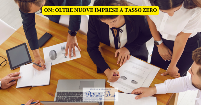 Come funziona l'incentivo ON: Oltre Nuove Imprese a tasso zero