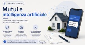 Come sta entrando l'intelligenza artificiale nel mondo dei mutui e di acquisto casa?